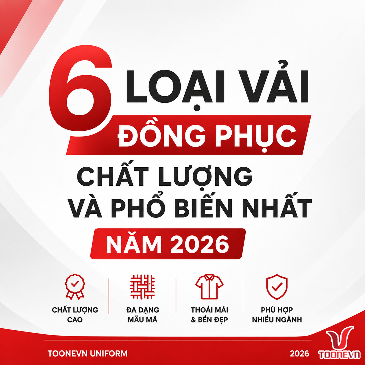 6 LOẠI VẢI ĐỒNG PHỤC CHẤT LƯỢNG VÀ PHỔ BIẾN NHẤT NĂM 2026